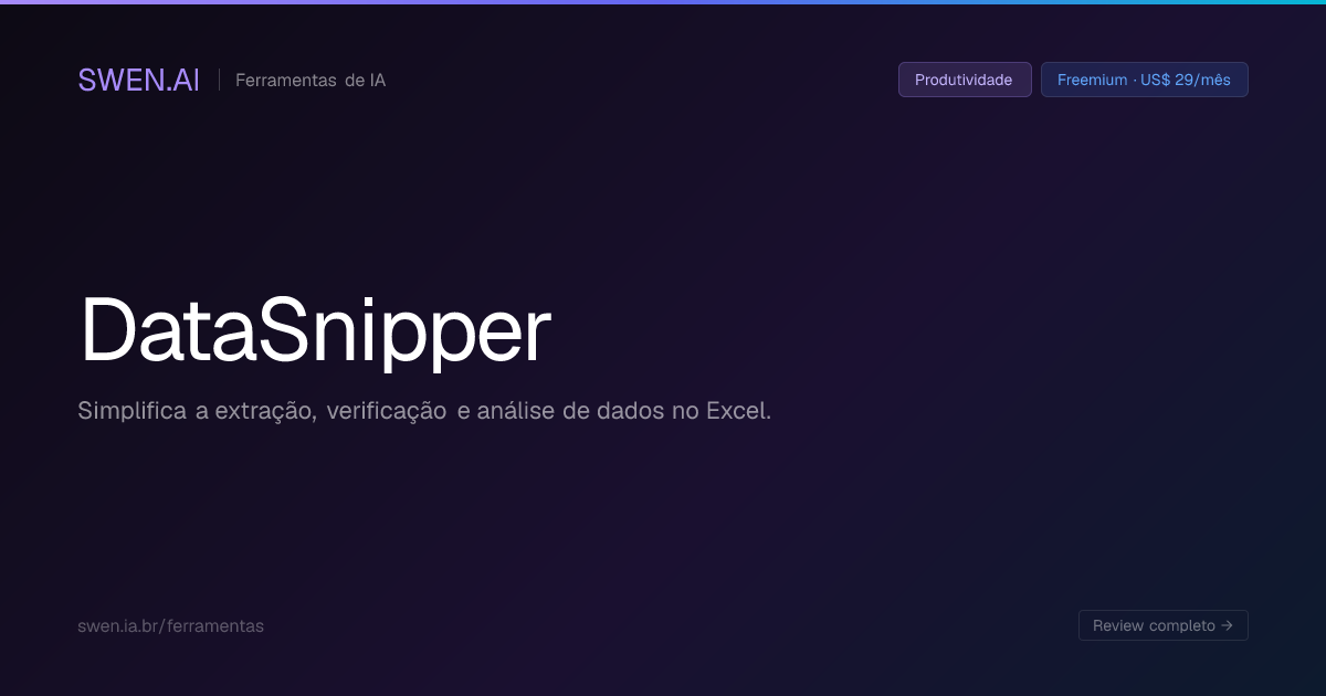 DataSnipper: O que é, como funciona, preços e alternativas | SWEN.AI