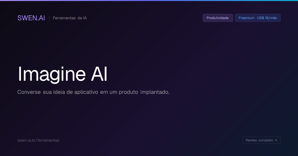 Imagine AI: O que é, como funciona, preços e alternativas | SWEN.AI
